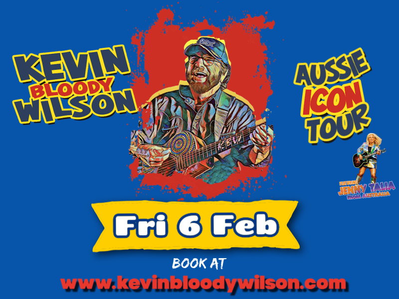 Kevin Bloody Wilson